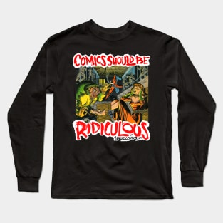 Comics Should Be Ridiculous: Charles Biro Long Sleeve T-Shirt